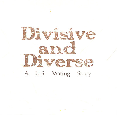 Divisive and Diverse: A U.S. Voting Story / Eleanor Lynch, Samantha Nuno, Caroline Thomas, Marissa Schow, Stephanie Sun, Vanessa Hayes
