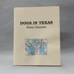 Dogs in Texas / Brian Hannon