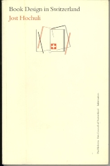 Book design in Switzerland / Jost Hochuli