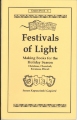 Festivals of light : making books for the holiday season, christmas, Chanukah, Kwanzaa, Diwali / Susan Kapuscinski Gaylord