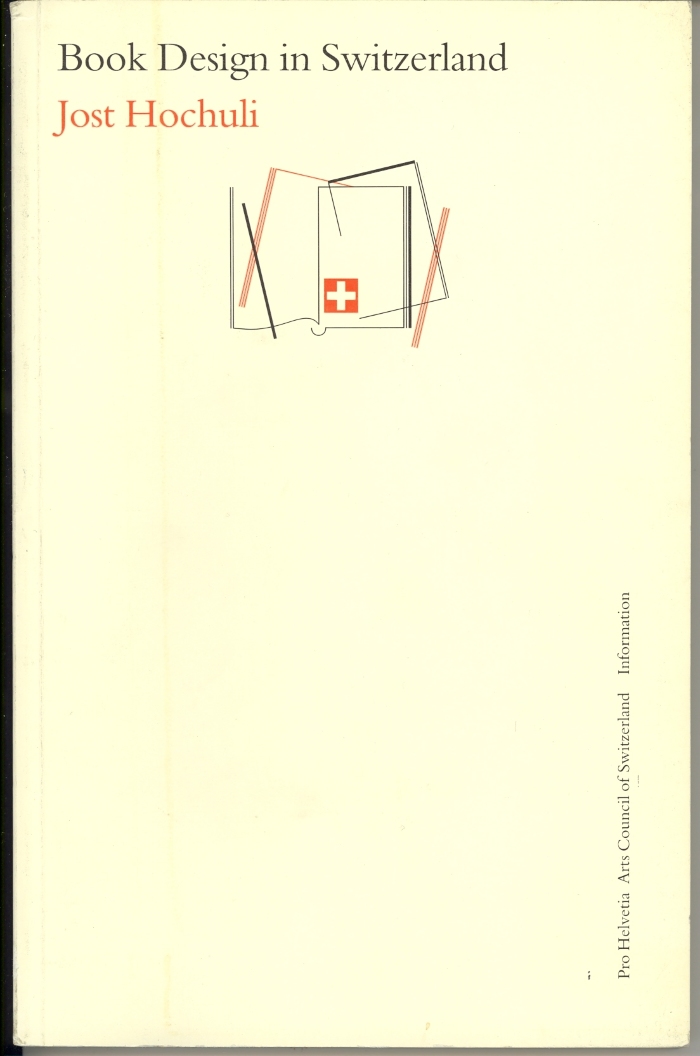 Book design in Switzerland / Jost Hochuli