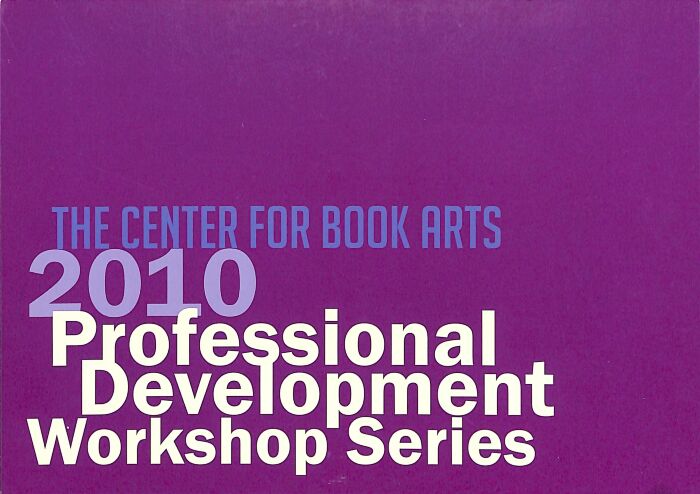 [Postcard advertising 2010 professional development workshops at the Center for Book Arts]
