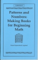 Patterns and numbers : making books for beginning math / Susan Kapuscinski Gaylord