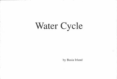 Water Cycle / Basia Irland
