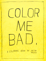 Color Me Bad / Justin Hager
