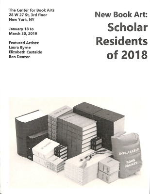 [Exhibition brochure for "New Book Art: Scholar Residents of 2018"]
