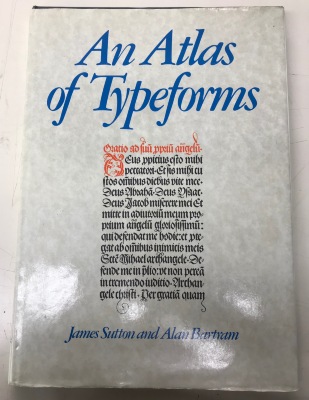 An Atlas of Typeforms / James Sutton, Alan Bartram