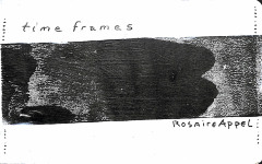 Time Frames / Rosaire Appel
