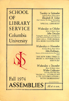 Fall 1974 Assemblies : All at 11 A.M. / Columbia University. School of Library Service.