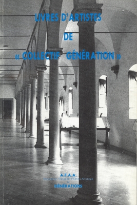Exhibition catalog for "Livres d'Artistes of Collectif Génération"