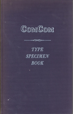 ComComType Specimen Book /  Haddon Craftsmen