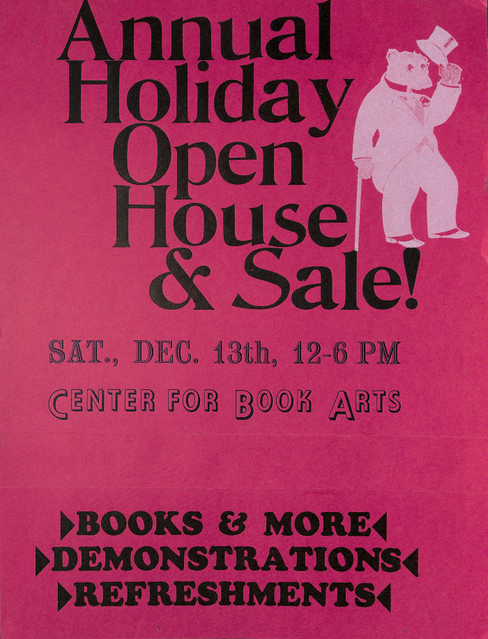 Annual Holiday Open House & Sale! : Sat., Dec. 13th, 12-6 pm / Center for Book Arts