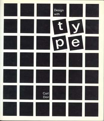 Design with type / by Carl Dair