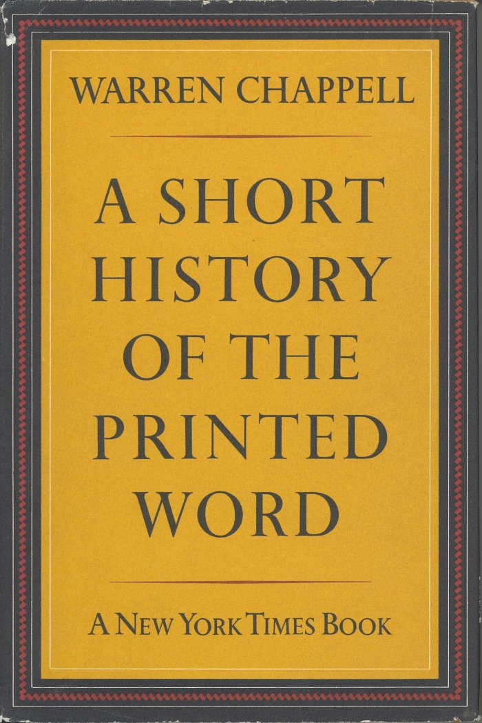 A short history of the printed word / Warren Chappell