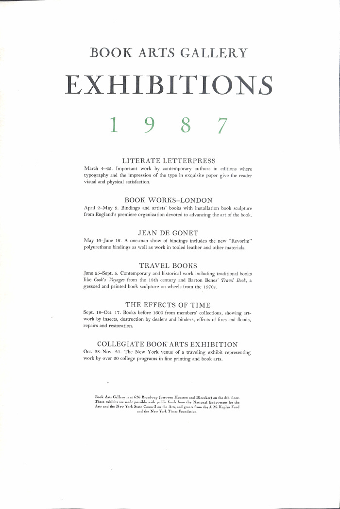 Book Arts Gallery  Exhibitions 1987 : Literate Letterpress ... : Book Works, London ... : Jean de Gonet ... : Travel Books ... : The Effects of Time ... : Collegiate Book Arts Exhibition ...
