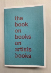 The Book on Books on Artists Books / Arnaud Desjardin