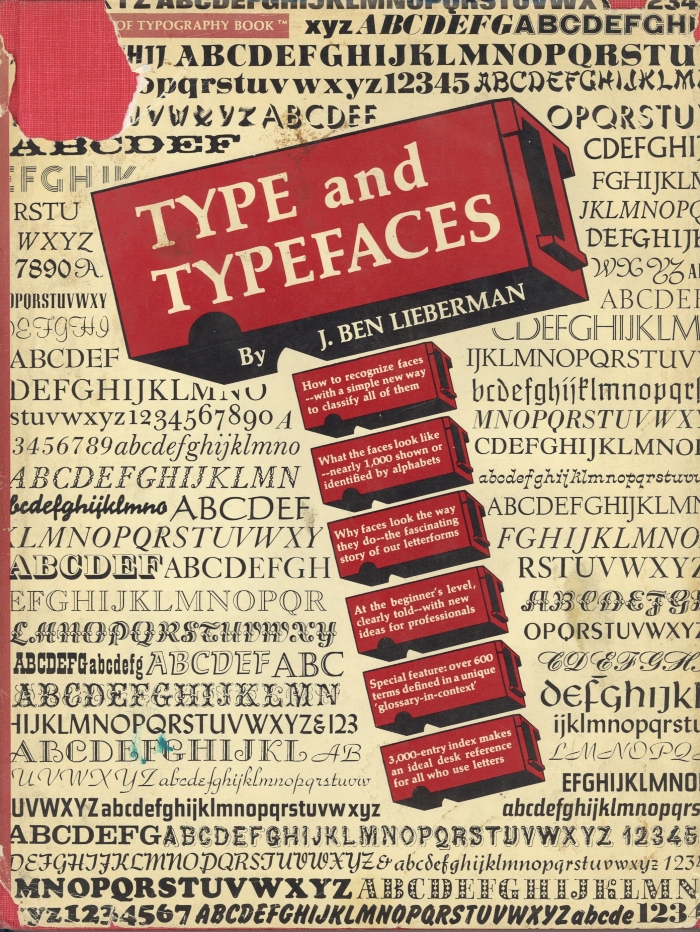 Type and Typefaces / J. Ben Lieberman