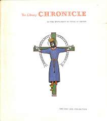 The Library Chronicle of the University of Texas at Austin: The Eric Gill Collection / the Humanities Research Center, the University of Texas at Austin