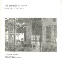 The primacy of touch : the drawings of Peter Milton : a catalogue raisonné / Peter Milton