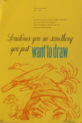 New York Writes Itself Center for Book Arts Broadside: Sometimes You See Something You Just Want to Draw / Barbara Henry
