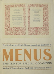 The San Francisco Public Library Presents an Exhibition of Menus Printed for Special Occasions ... April 1980 : Civic Center Branch