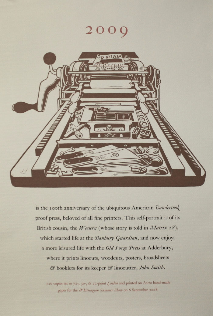 2009 is the 100th Anniversary of the Ubiquitous American Vandercook Proof Press ... / [Whittington Press]
