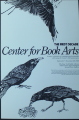 Center for Book Arts : The First Decade : A Major Exhibition of Contemporary Bookworks Celebrating the Center's 10th Anniversary : September 7 - November 29, 1984 ... / Center for Book Arts ; New York Public Library