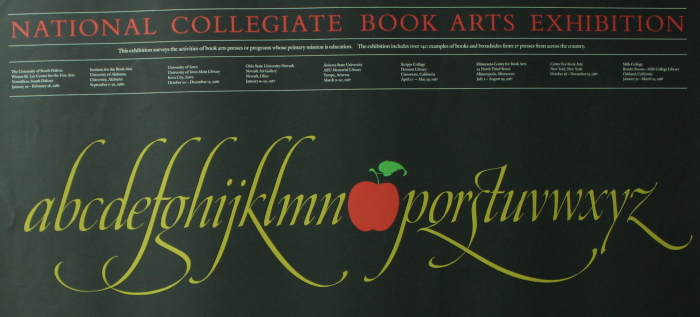 National Collegiate Book Arts Exhibition : This Exhibition Surveys the Activities of Book Arts Presses or Programs Whose Primary Mission is Education : The Exhibition Includes Over 140 Examples of Books and Broadsides From 27 Presses Across the Country ... / University of South Dakota Art Department ; University of South Dakota Art Galleries.