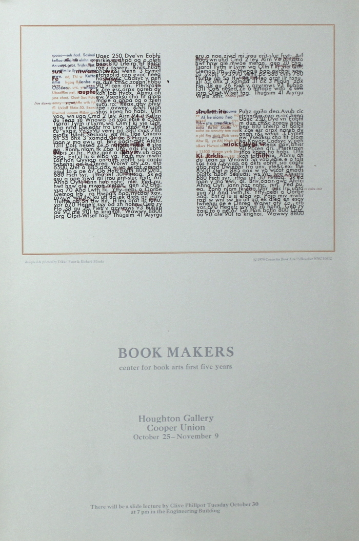 Book Makers : Center for Book Arts First Five Years : Houghton Gallery, Cooper Union : October 25 - November 9 ... / Dikko Faust and Richard Minsky