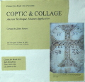 Coptic & Collage : Ancient Technique, Modern Application / Center for Book Arts ; Curated by Zahra Partovi ...