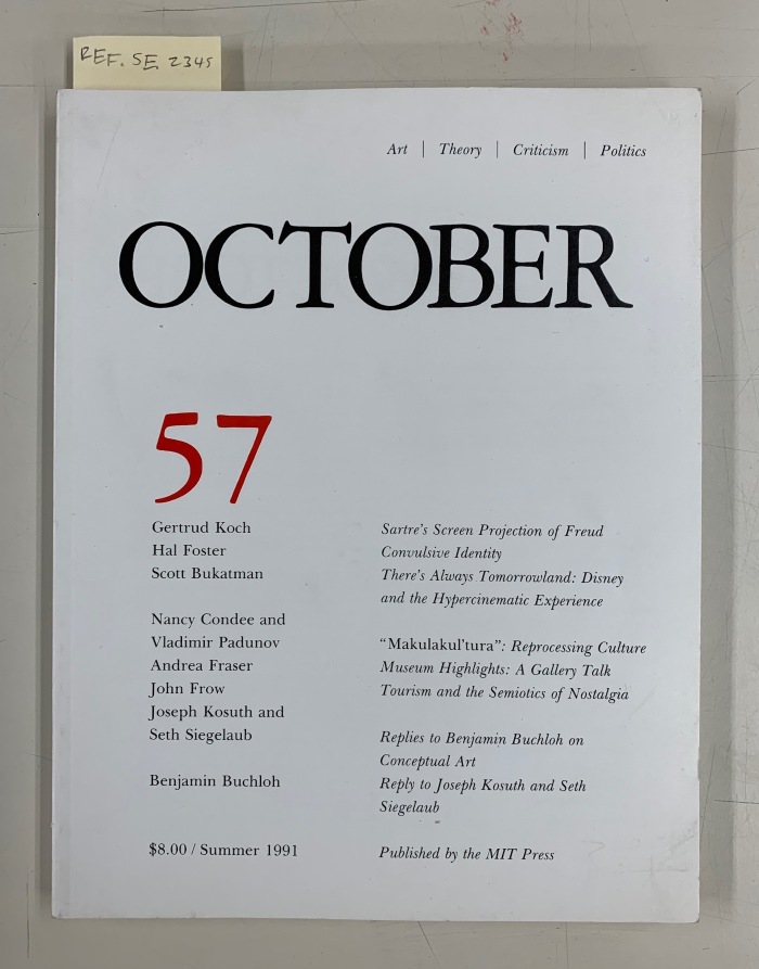 October - No. 57 - Summer 1991 / Rosalind Krauss et al. (Editors)