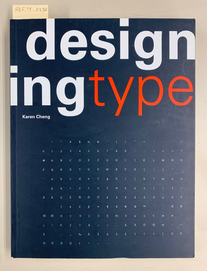 Designing Type / Karen Cheng