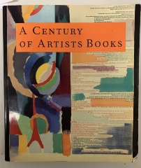 A Century of Artists Books / Riva Castleman; The Museum of Modern Art 