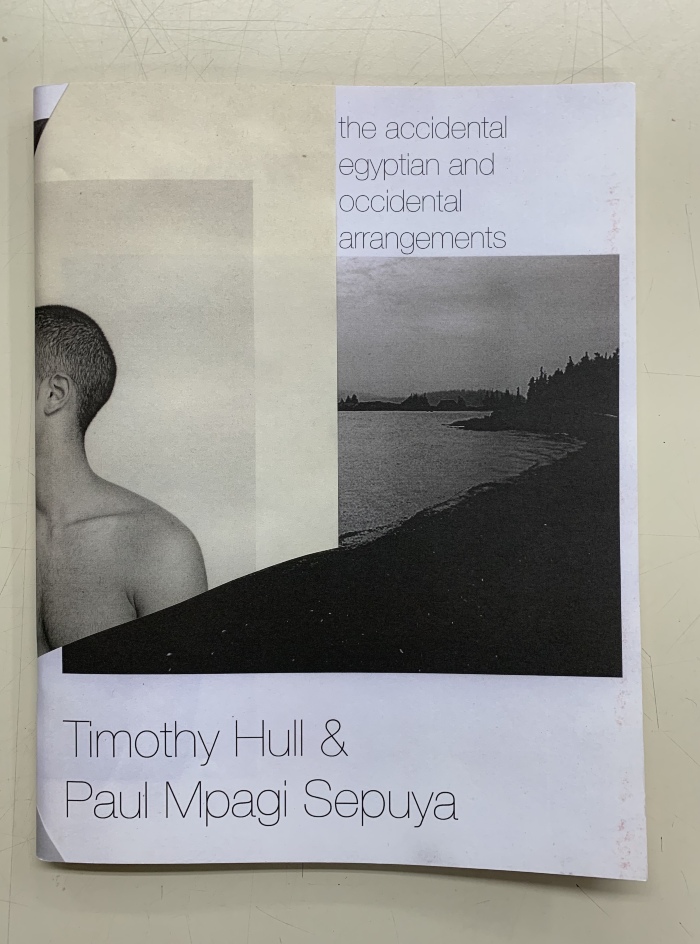 The Accidental Egyptian and Occidental Arrangements / Timothy Hull and Paul Mpagi Sepuya