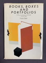 Books, boxes and portfolios : Binding, construction, and design step-by-step / Franz Zeier
