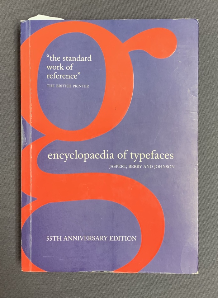 Encyclopaedia of Typefaces / W. Pincus Jaspert, W. Turner Berry, A.F. Johnson