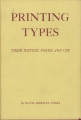 Printing types : their history, forms, and use; a study in survivals; Volume 2 / by Daniel Berkeley Updike