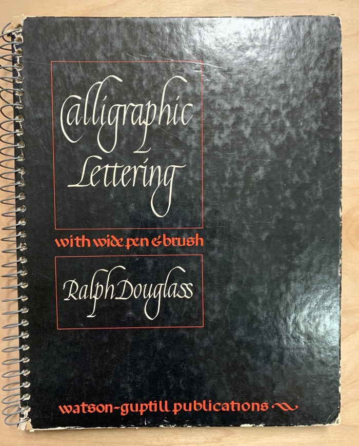 Calligraphic lettering / Ralph Douglass