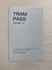 Tram Pass, Volume 27 / Mark Sengbusch