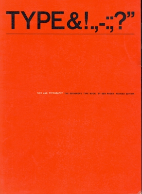 Type and typography : the designer's type book / by Ben Rosen