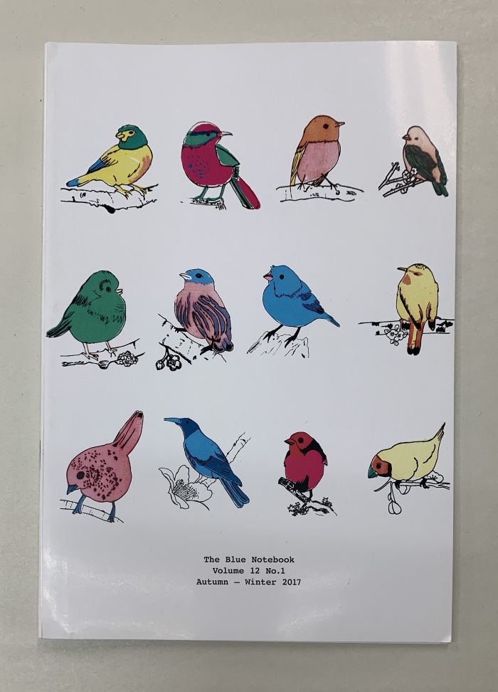 The Blue Notebook, Volume 12, Number 1, Autumn-Winter 2017 / Edited by Sarah Bodman