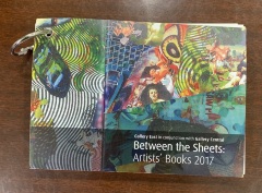 Between the sheets : artists' books 2017 / curated by Gallery East in conjunction with Gallery Central