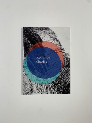 Red Blue Shades / Sarah Bodman and Chrystal Cherniwchan
