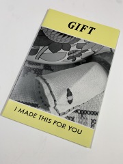 Gift: I Made This For You / Sarah Bodman