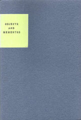 Objects and Momentos /Eric Pankey; Barbara Henry
