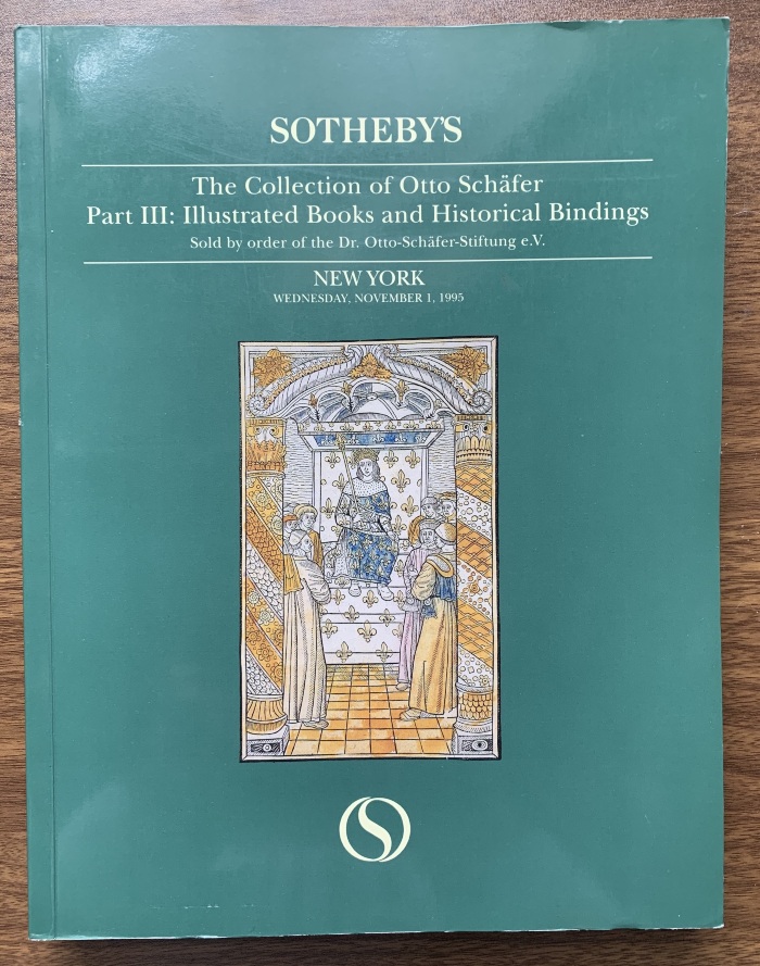 The Collection of Otto Schäfer part III: illustrated books and historical bindings / Sotheby's