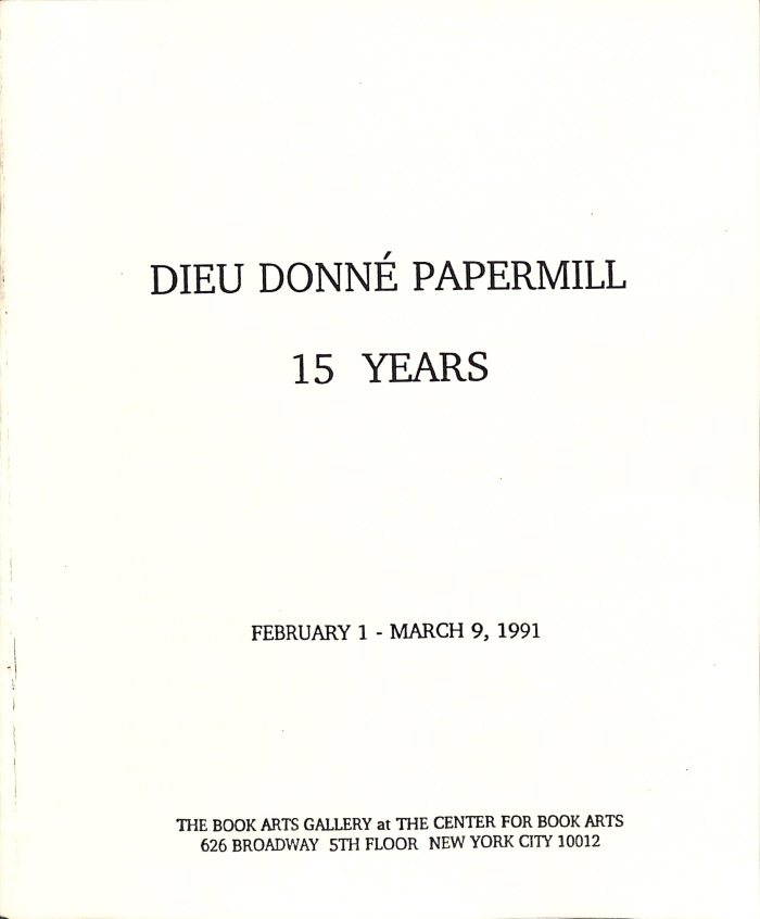Exhibition catalog for "Dieu Donné Papermill: 15 Years"
