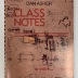 Dan Asher: Class Notes / Published by Shoot The Lobster and Ratstar Press