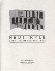 Exhibition catalog for "Hedi Kyle & Her Influence: 1977-1993"