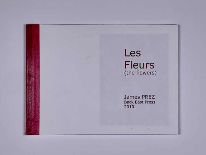 Les Fleurs (the flowers) / James Prez